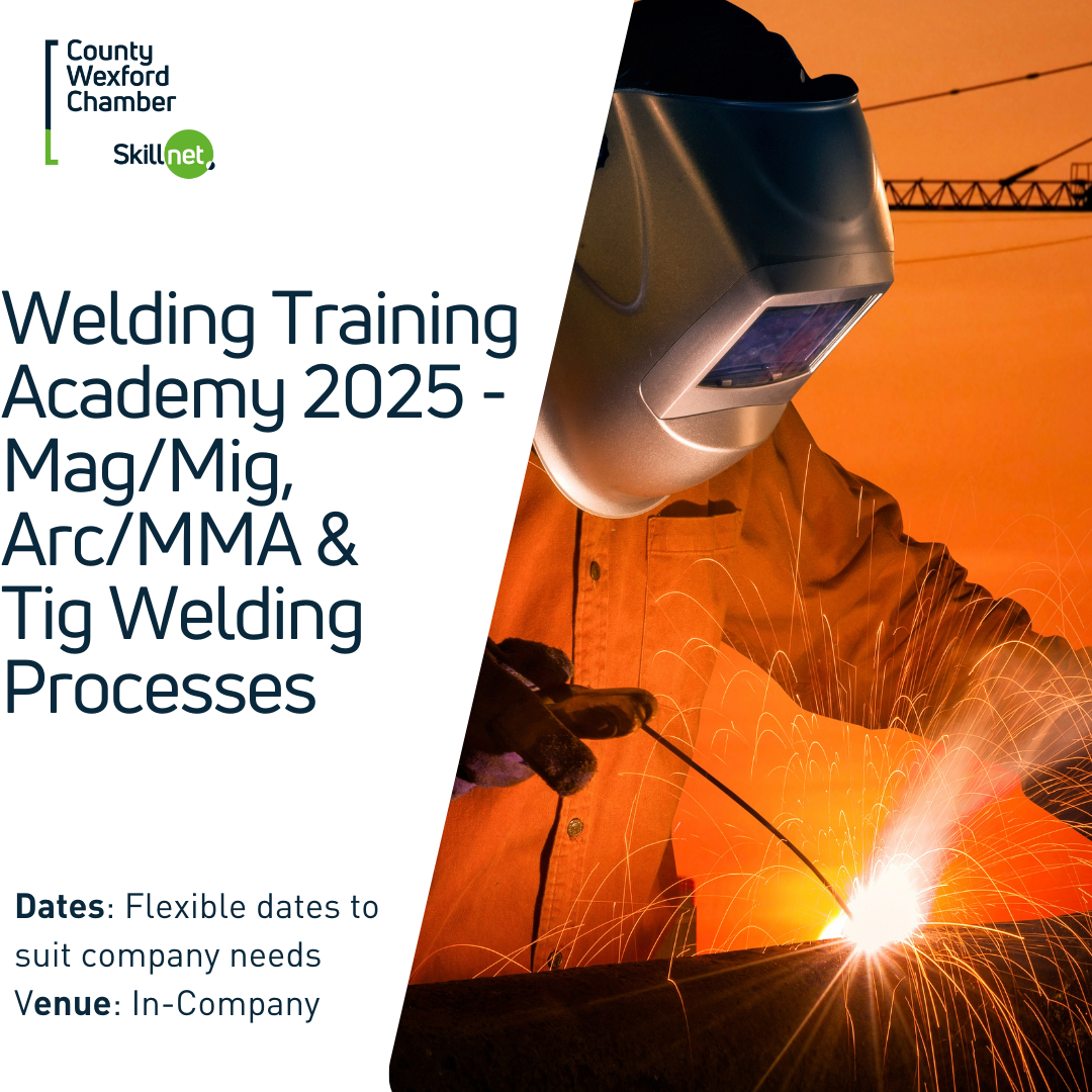 Welding Training  – Mag/Mig, Arc/Mma and Tig welding processes: February 2025