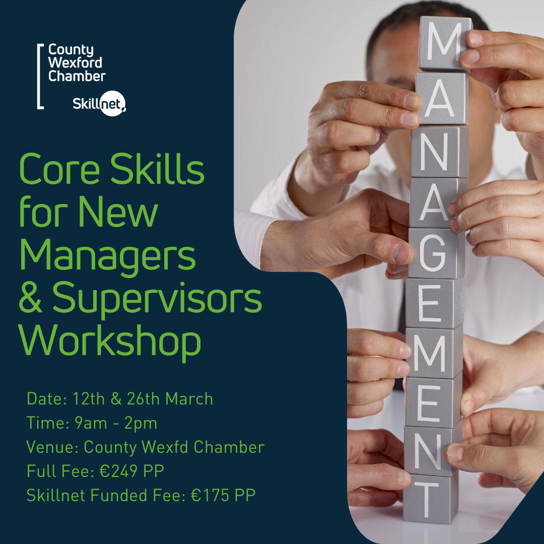 Core Skills for New Managers and Supervisors Workshop – 12th of March 2025