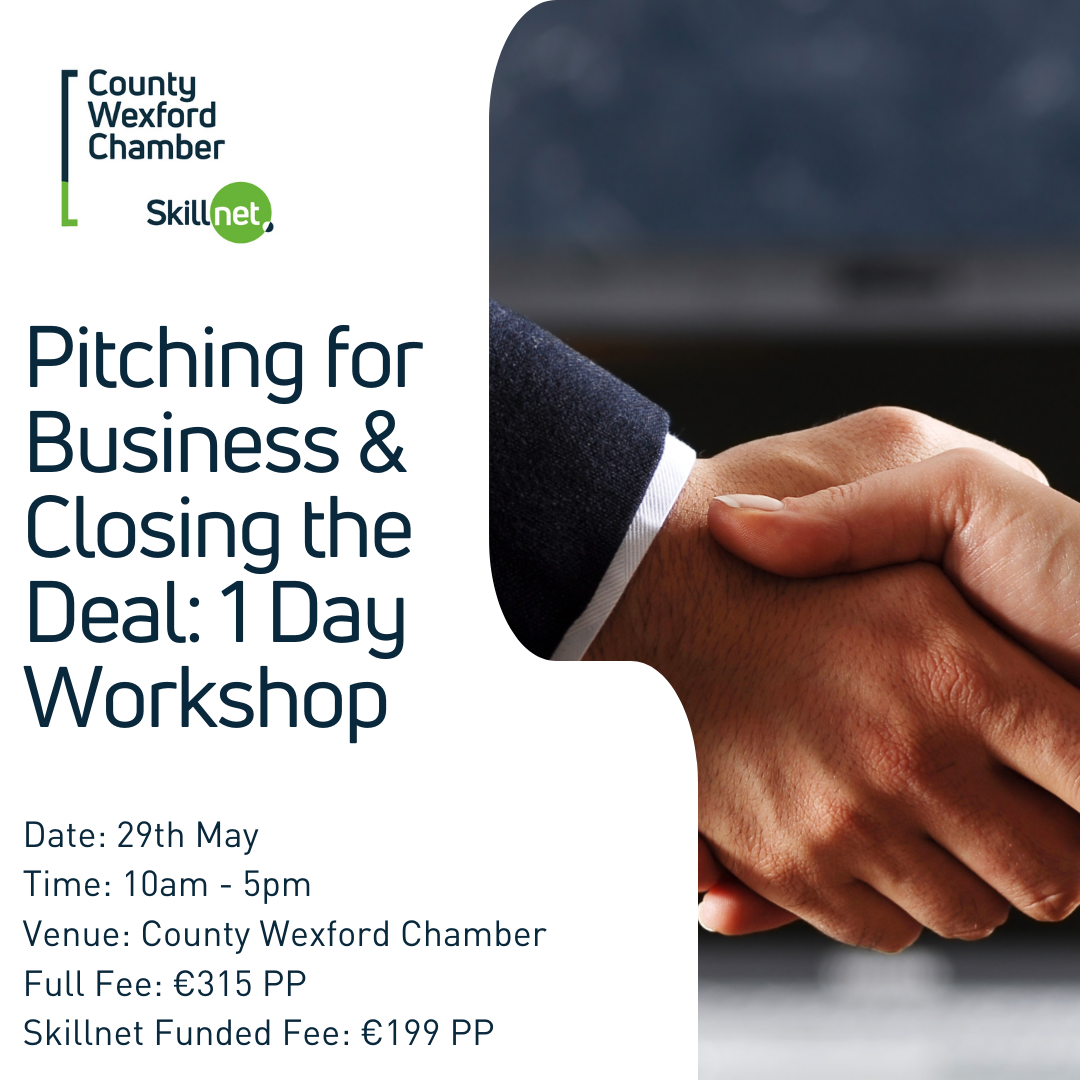 Pitching for business & closing the deal – Thursday, 29th May