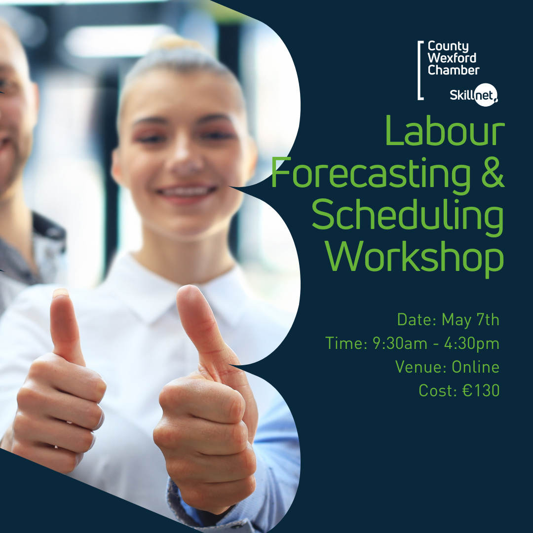 Labour Forecasting & Scheduling Workshop – Starting 7th May 2025