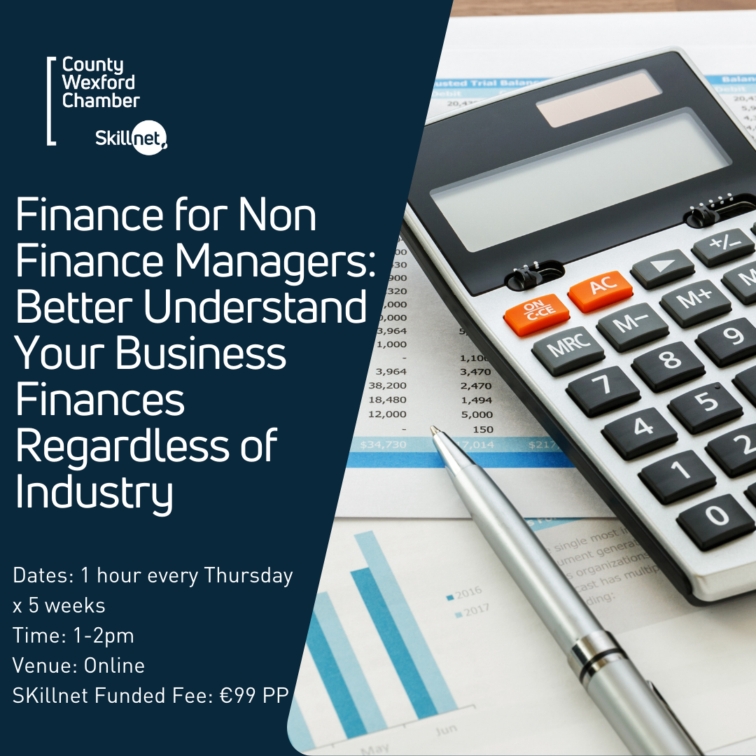 Better Understand Your Business Finances Regardless of Industry – Finance for Non Finance Managers Workshop Series: 03rd April