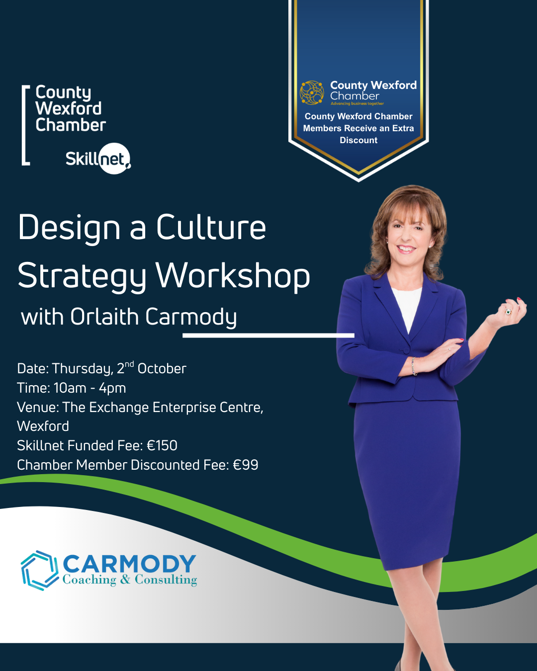 Design a Culture Strategy for your Organisation Workshop – Thursday, 2nd October 2025 Count Wexford Chamber Members Receive Further Discount