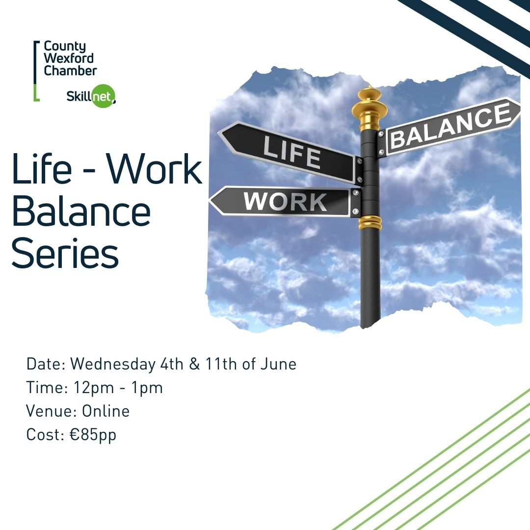 Life-Work Balance Master Class Series – Wednesday 4th & 11th June 2025/12pm -1pm