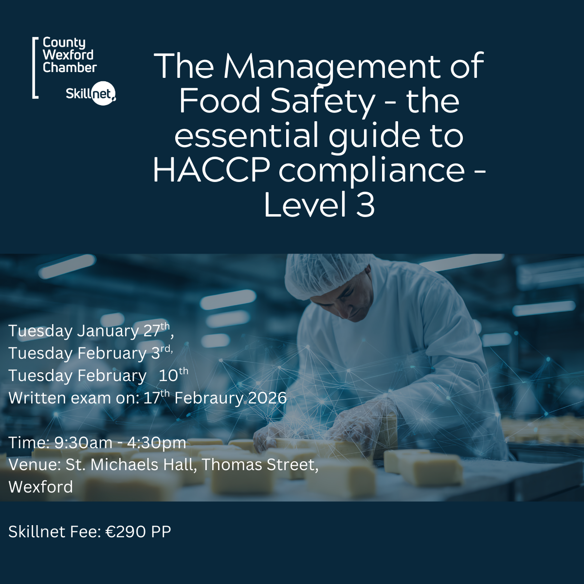 The Management of Food Safety – the essential guide to HACCP compliance – Level 3 – Starting the 27th January 2026