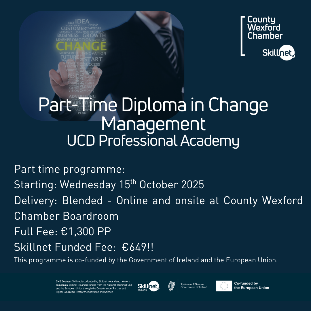 UCD Professional Academy Part time Diploma in Change Management – 50% Skillnet/ESF+ Funding: October – November 2025
