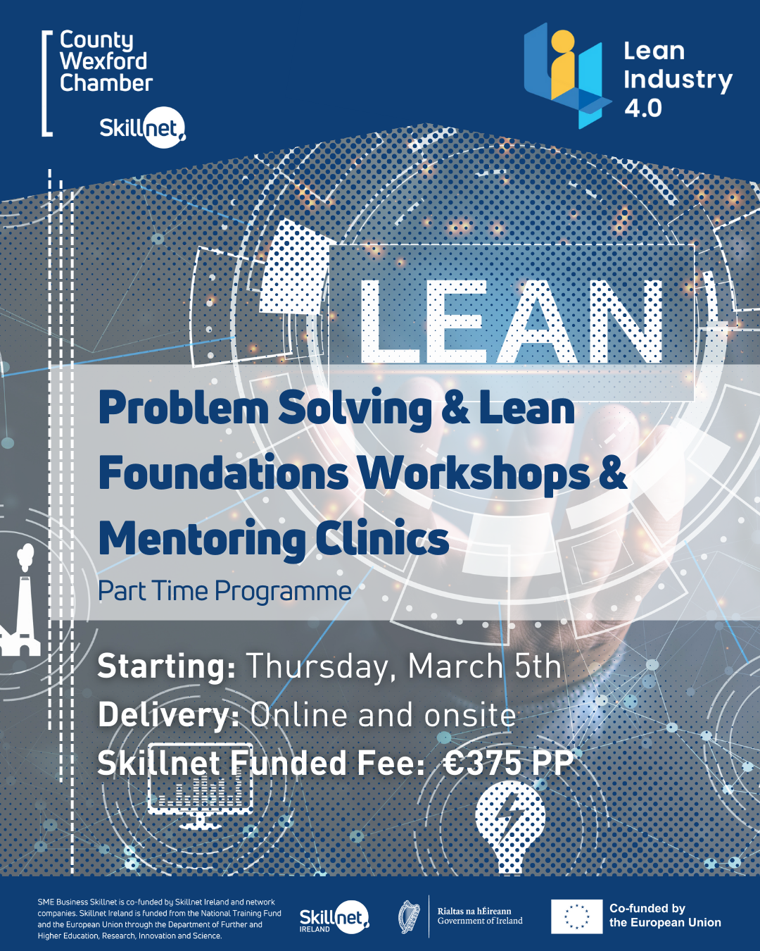 Problem Solving & Lean Foundations Workshops & Mentoring Clinics: from March 5th