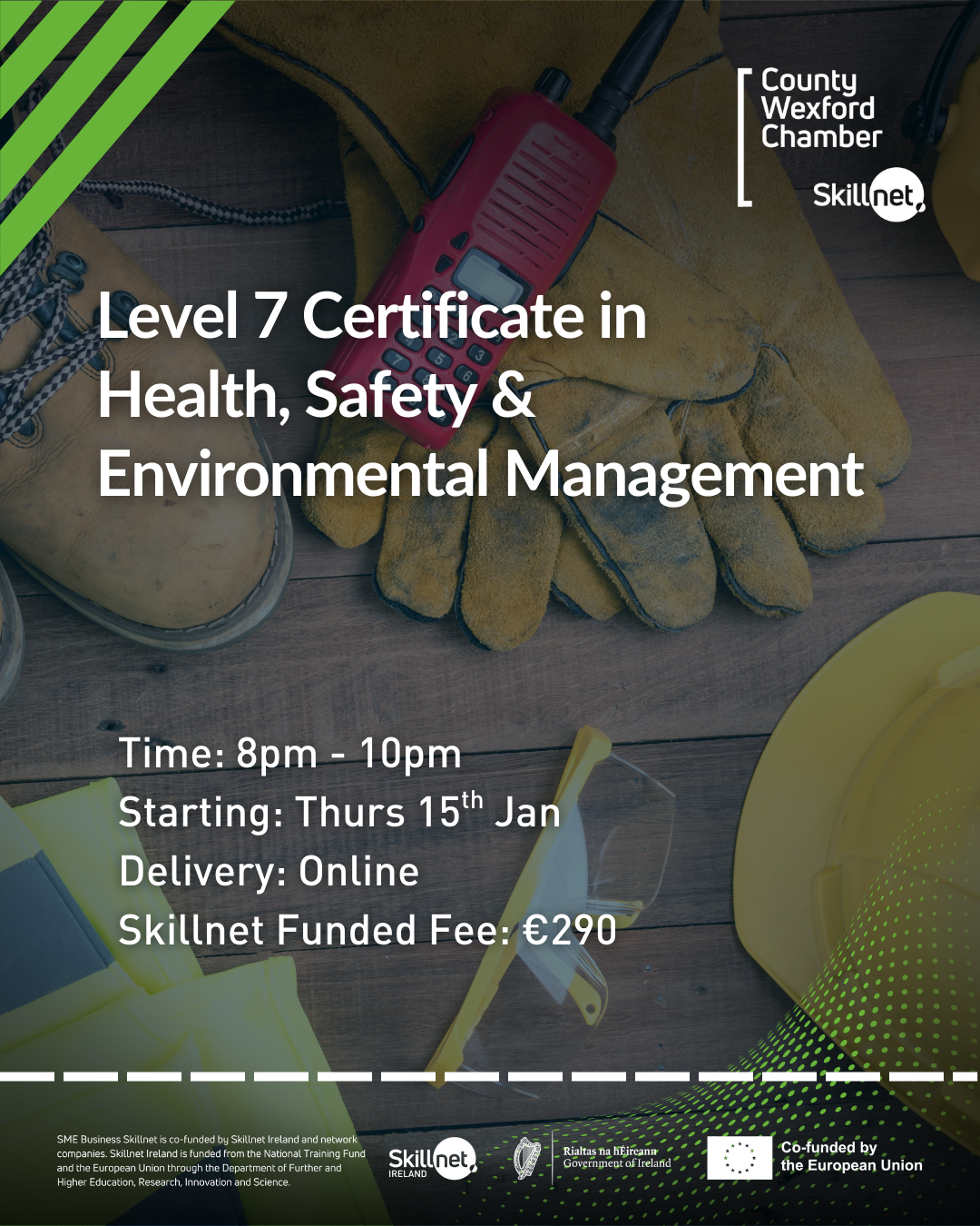 SETU Part Time Certificate in Health, Safety and Environmental Management Level 7 – Online, commencing Thursday 15th January 2026