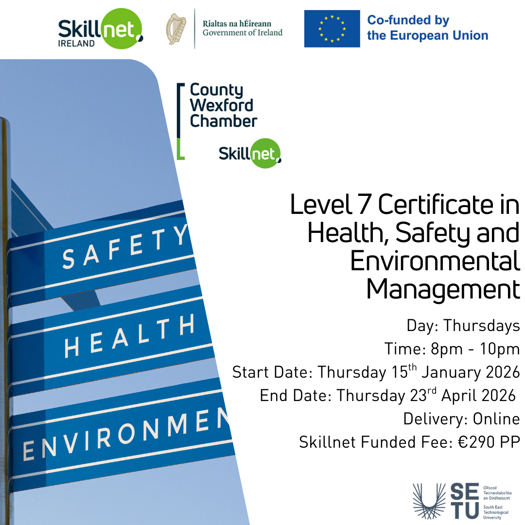 SETU Part Time Certificate in Health, Safety and Environmental Management Level 7 – Online, commencing Thursday 15th January 2026