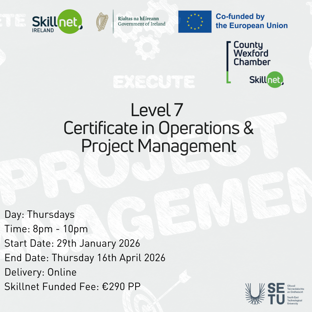 SETU Part Time Certificate in Certificate in Operations and Project Management Level 7 – Online, commencing Thursday 29th January 2026