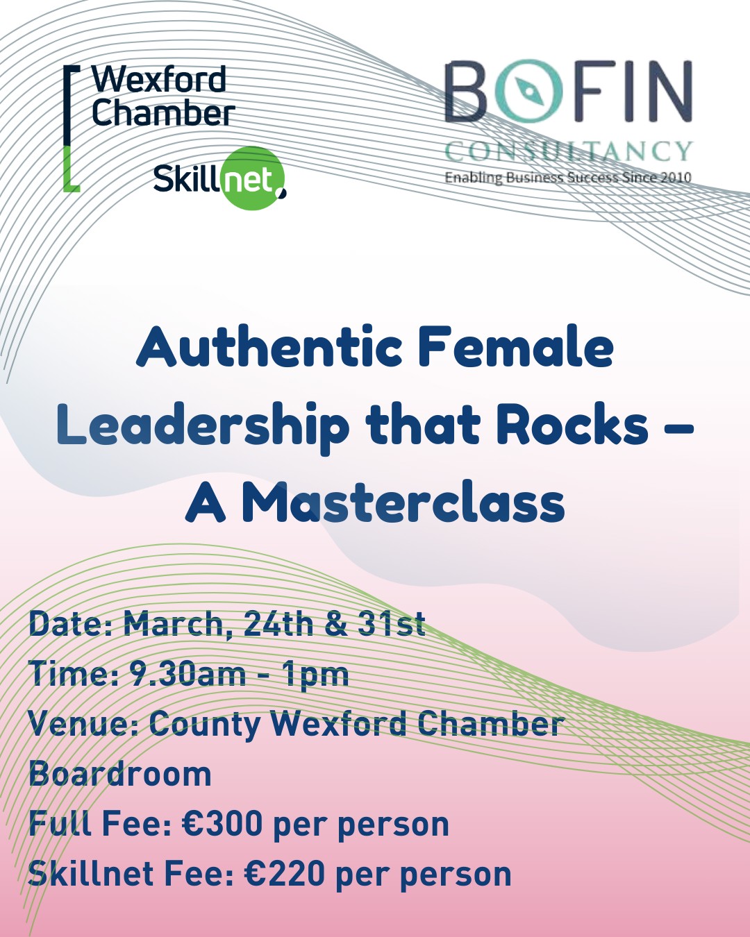 Authentic Female Leadership that Rocks – A Masterclass with Mags Boland Murphy: 24th & 31st March