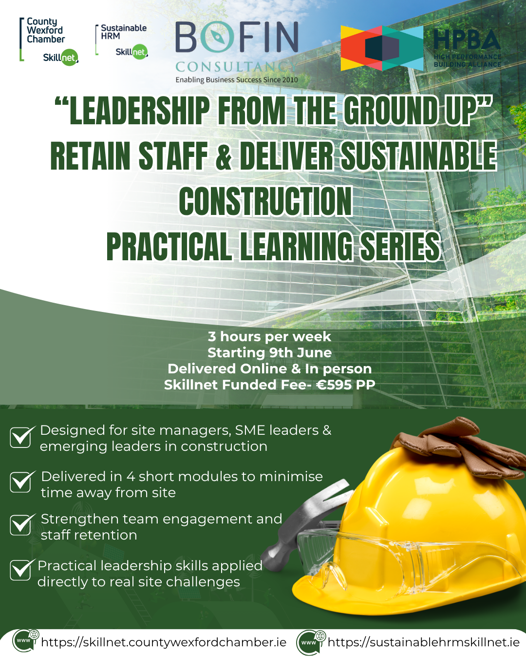 Leadership from the ground up – lead with purpose, retain staff and deliver sustainable construction – Practical Learning Series Starting June 9th